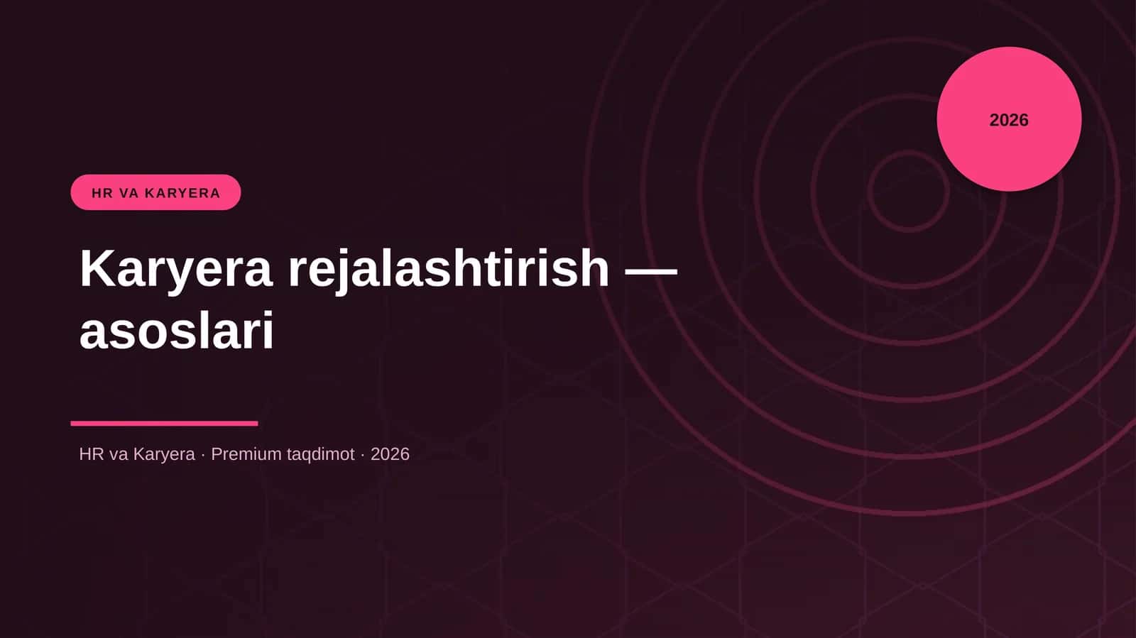 Karyera rejalashtirish — asoslari