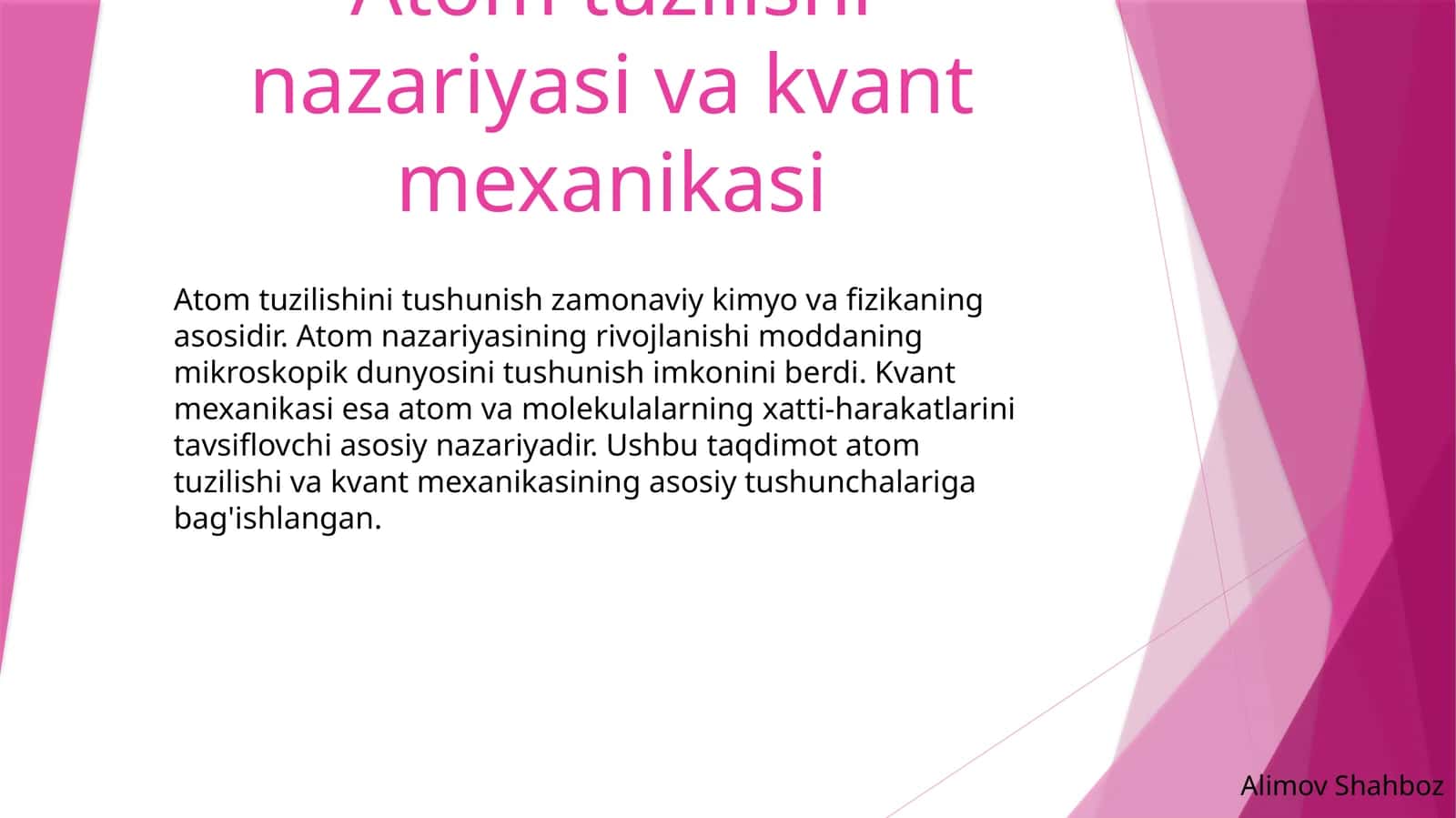 Atomtuzilishinazariyasivakvantmexanikasi