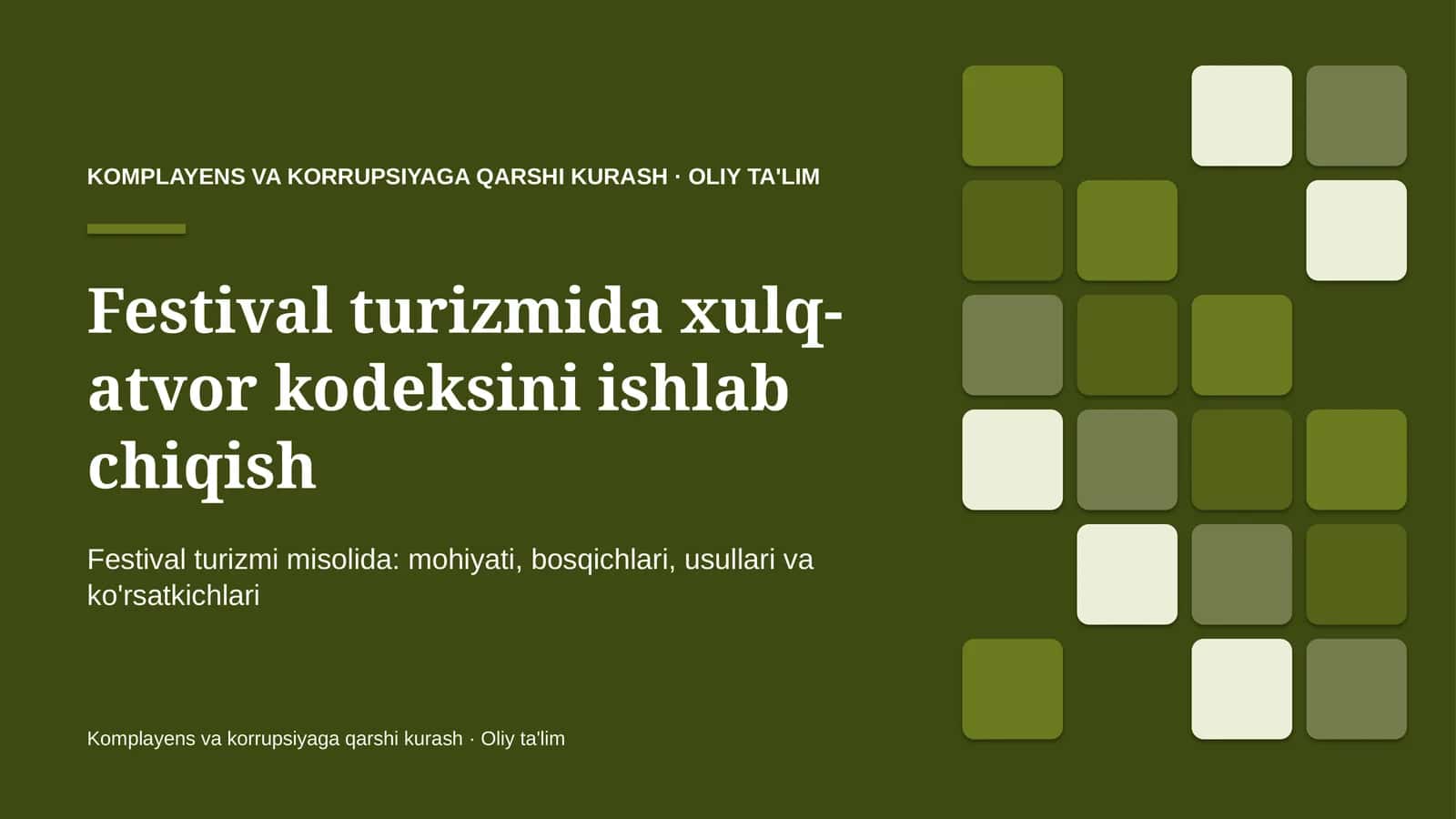 Festival turizmida xulq-atvor kodeksini ishlab chiqish