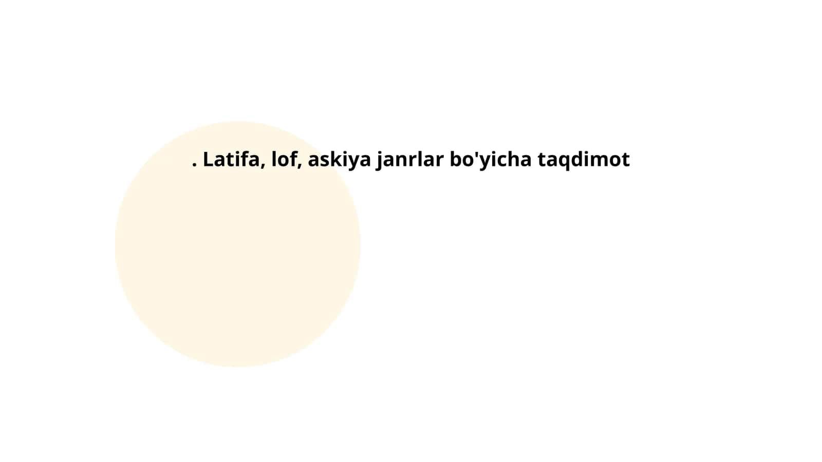 Latifa, lof, askiya janrlar bo'yicha taqdimot