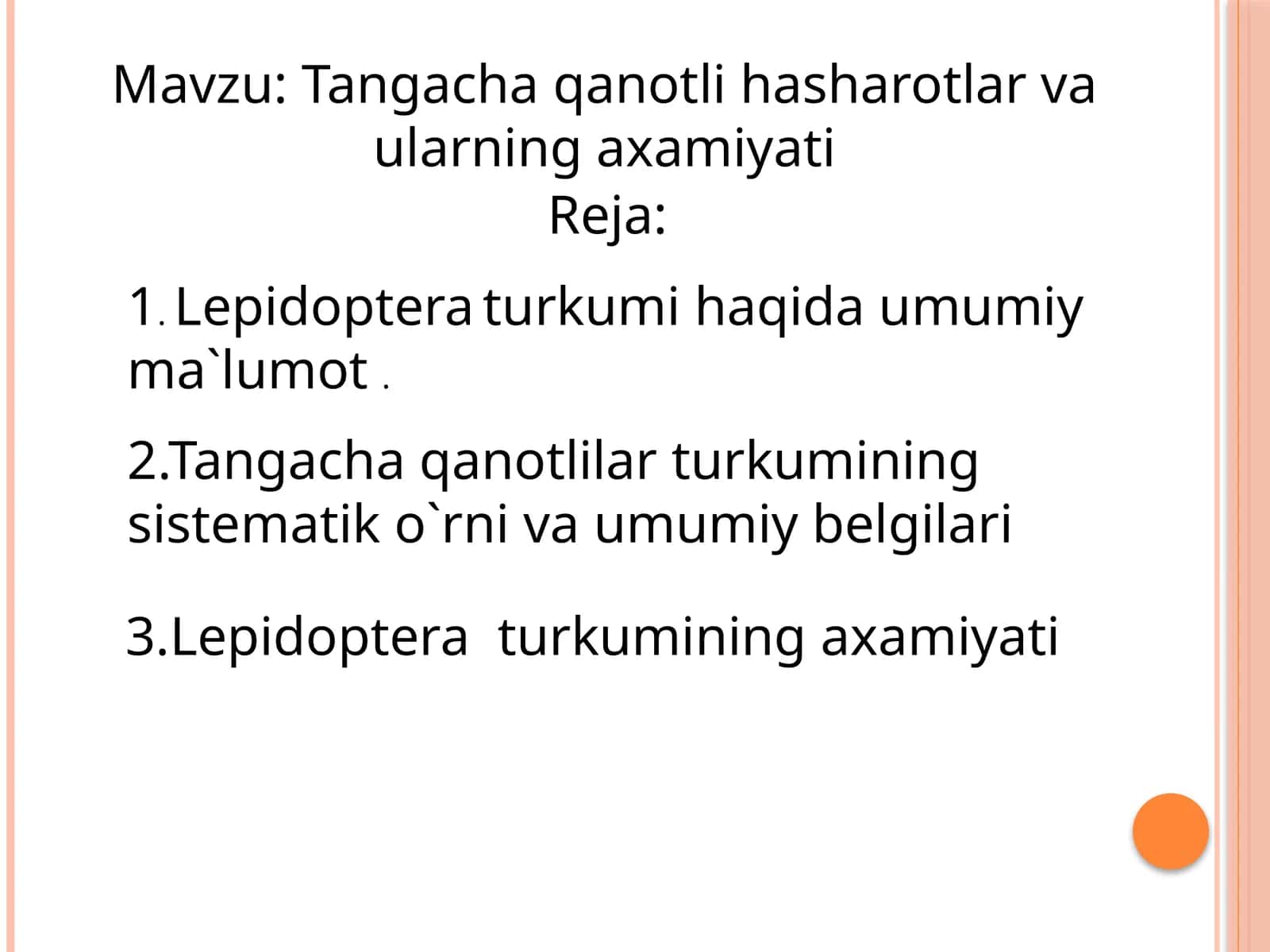 Tangachaqanotlihasharotlarvaularningaxamiyati