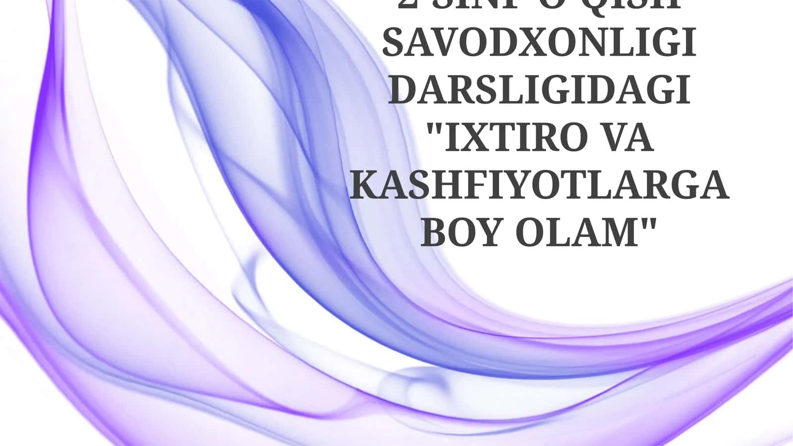 IXTIRO VA KASHFIYOTLARGA BOY OLAM