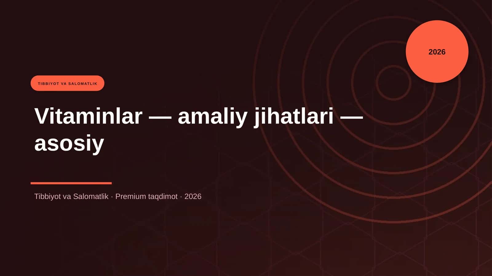 Vitaminlar — amaliy jihatlari — asosiy