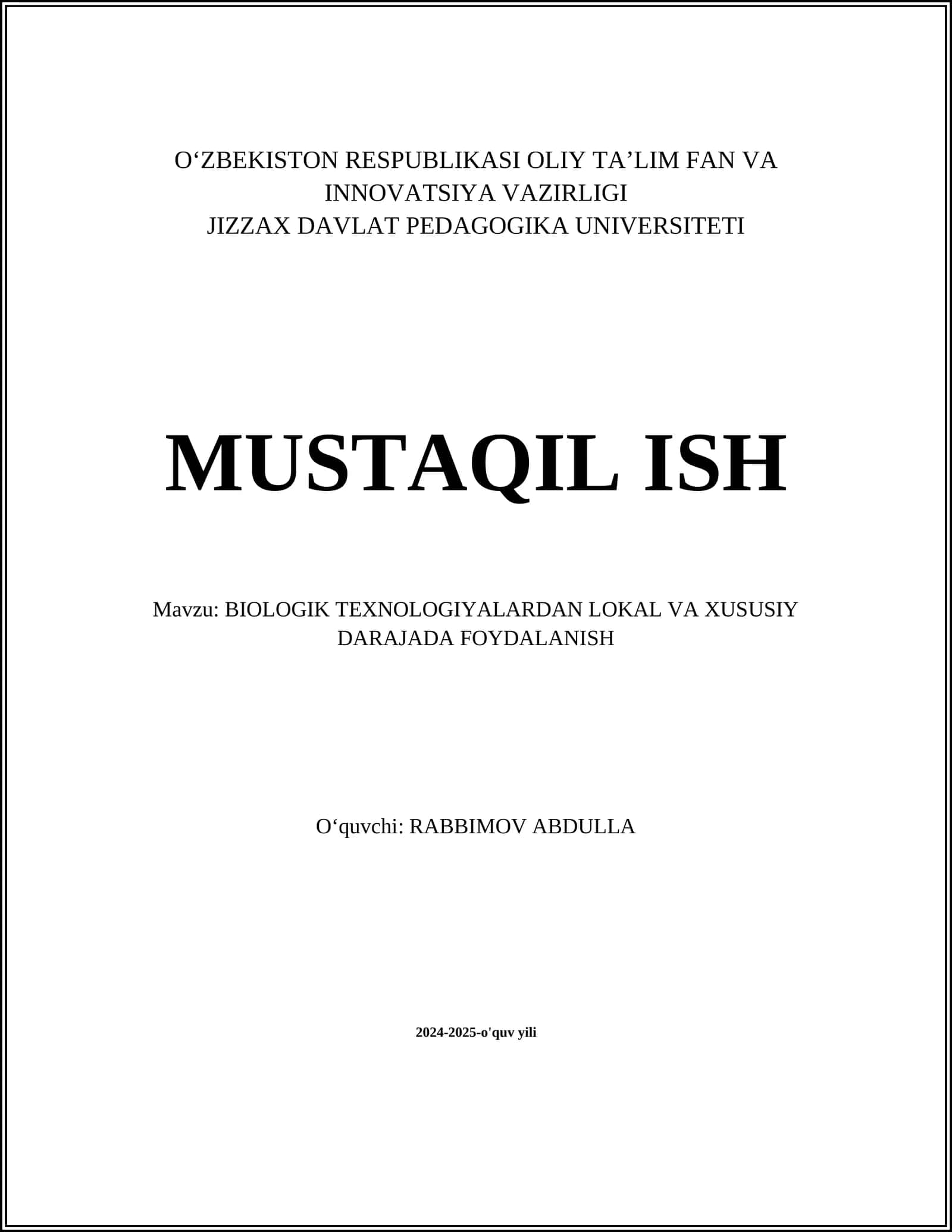 BIOLOGIK TEXNOLOGIYALARDAN LOKAL VA XUSUSIY DARAJADA FOYDALANISH
