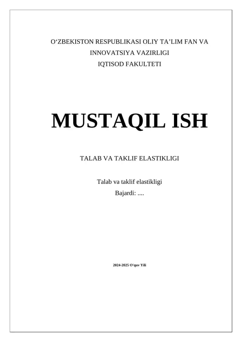 Talab va taklif elastikligi