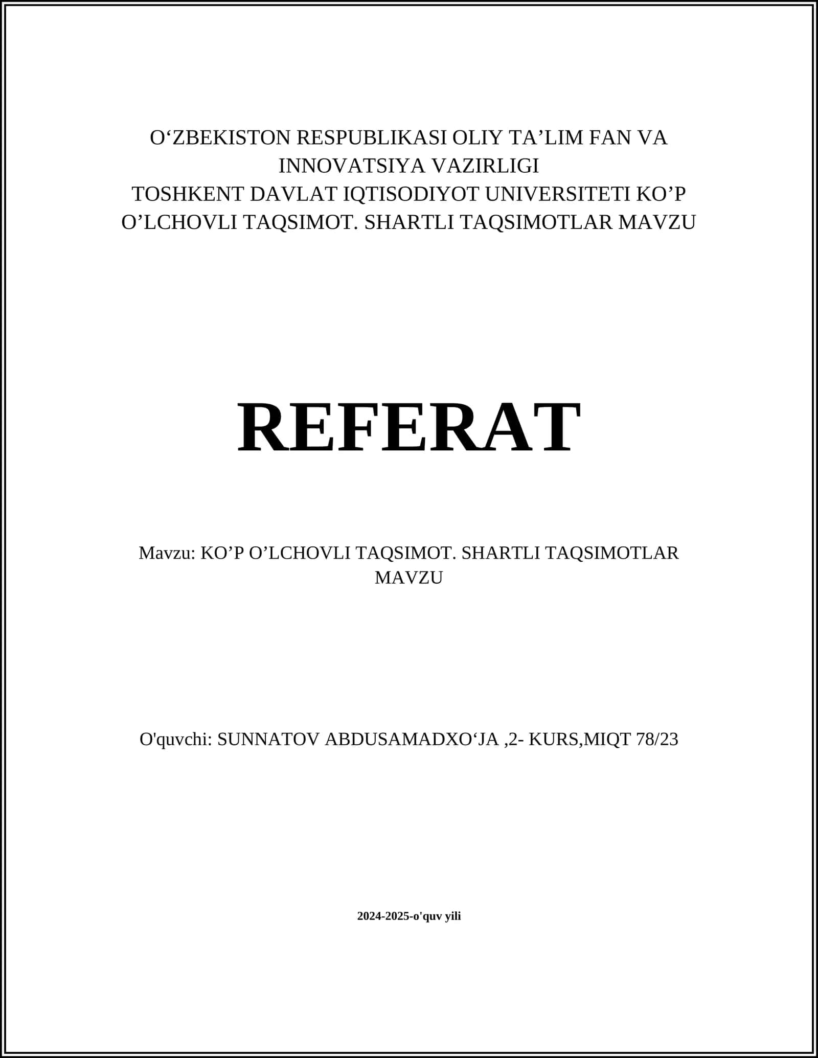 KO’P O’LCHOVLI TAQSIMOT. SHARTLI TAQSIMOTLAR