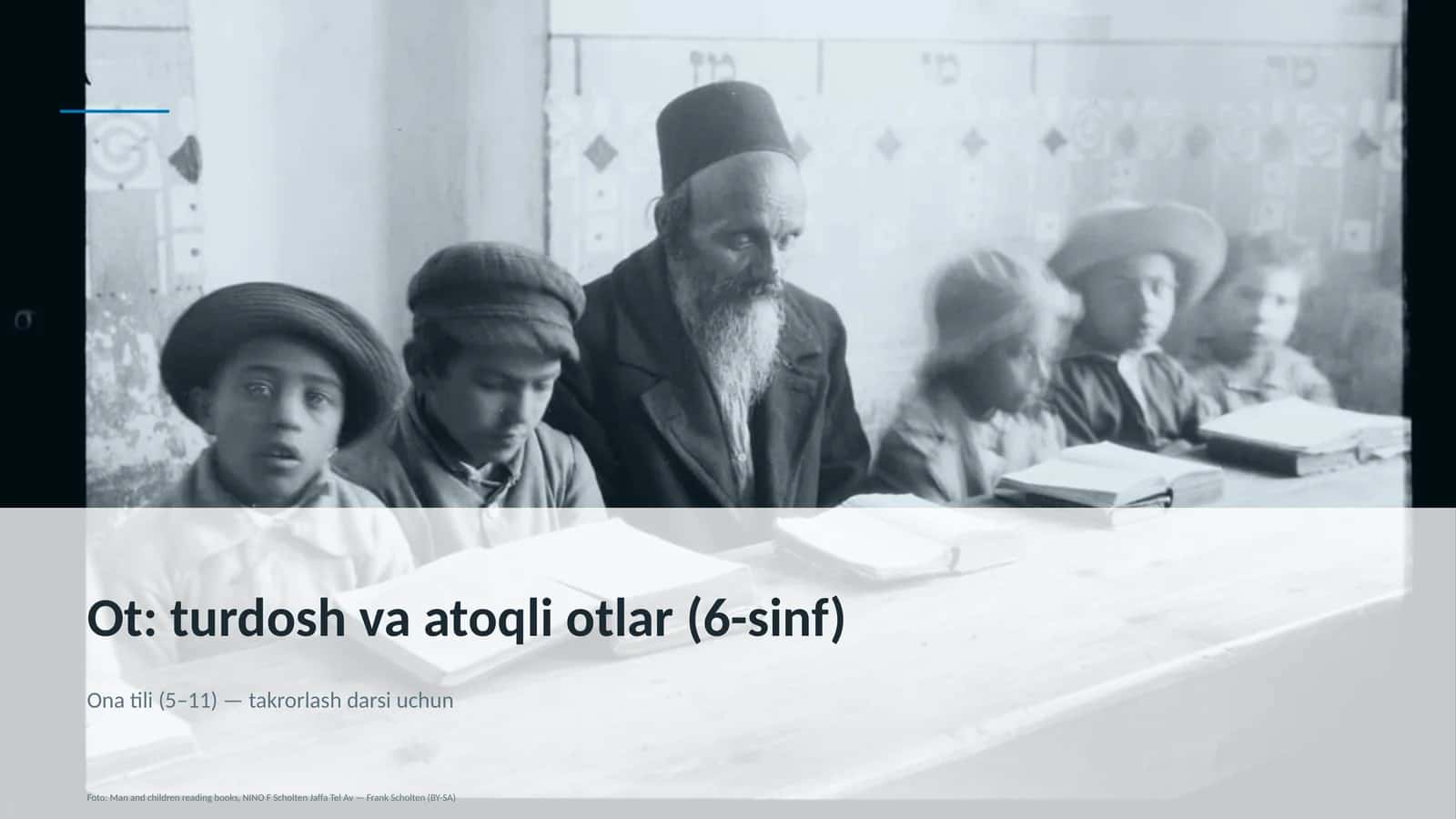 Ot: turdosh va atoqli otlar (6-sinf)