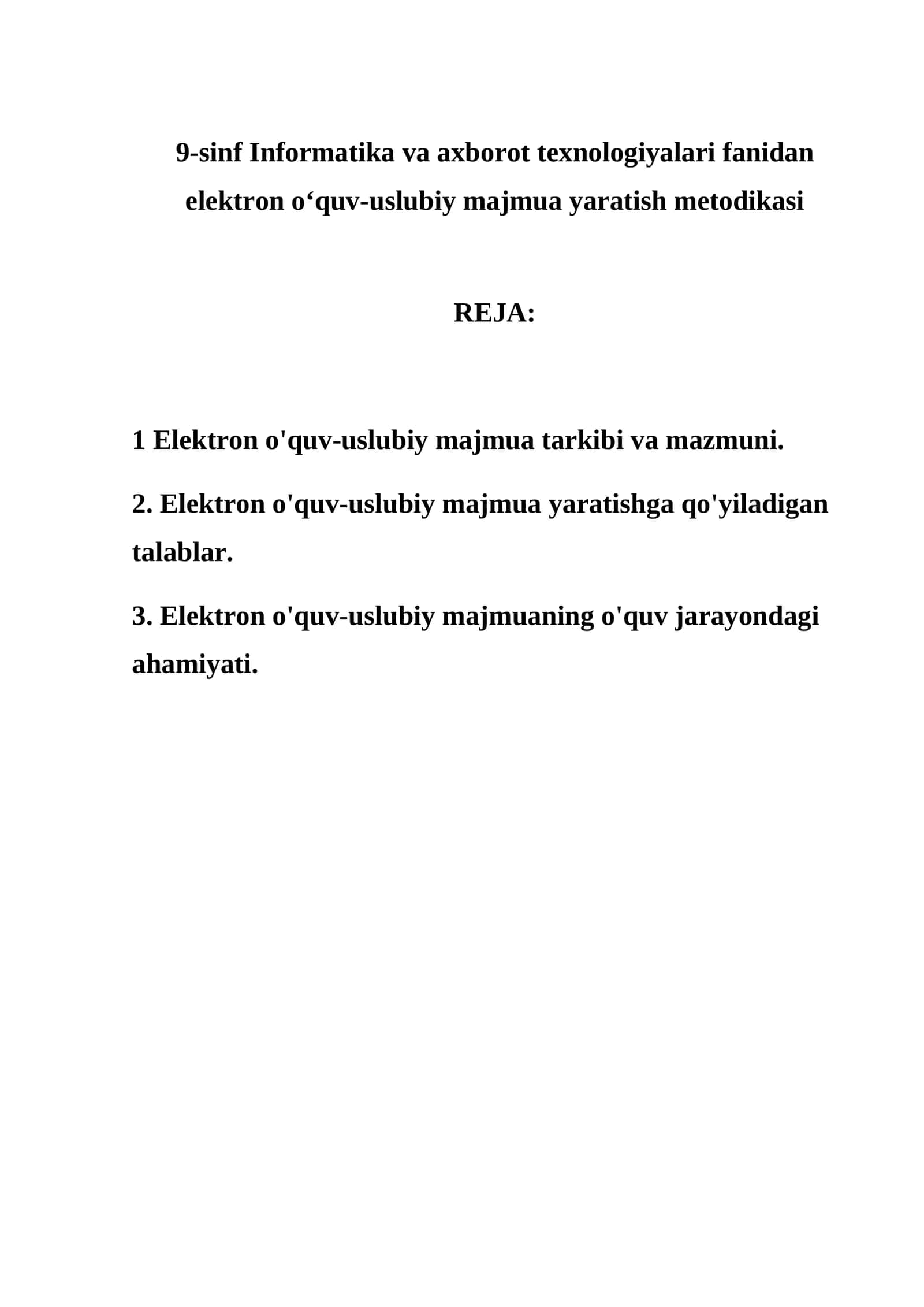 9-sinf Informatika va axborot texnologiyalari fanidan elektron o‘quv-uslubiy majmua yaratish metodikasi