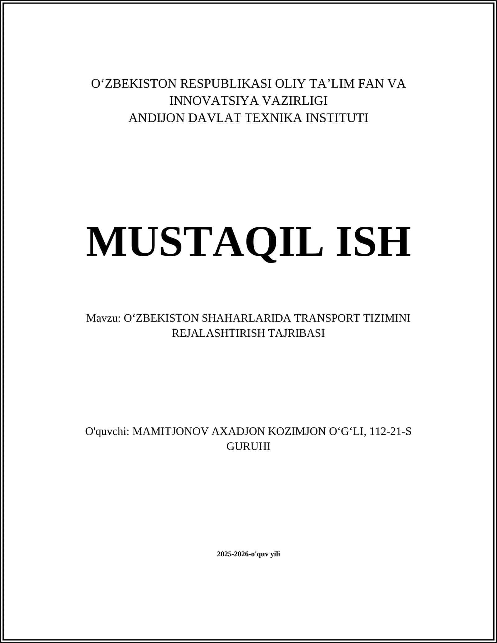 OʻZBEKISTON SHAHARLARI TRANSPORT TIZIMINI REJALASHTIRISH TAJRIBASI