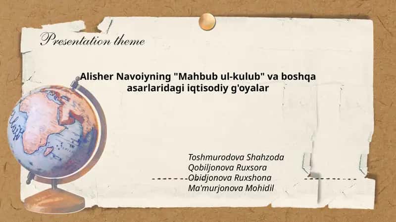 Alisher Navoiyning "Mahbub ul-kulub" va boshqa asarlaridagi iqtisodiy g'oyalar