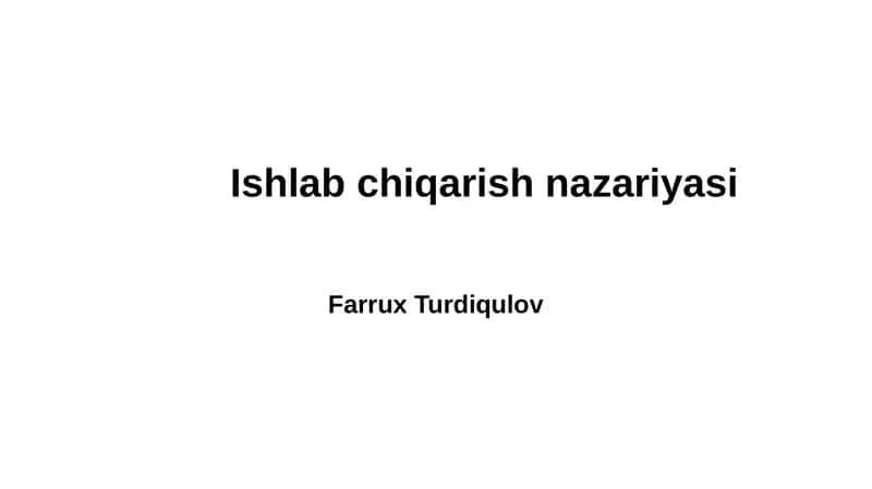 Ishlabchiqarish Nazariyasi