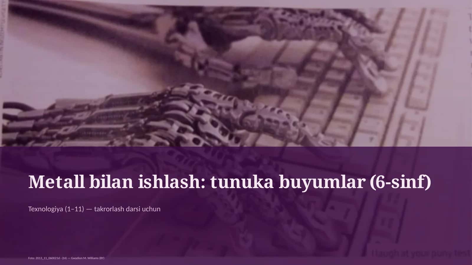 Metall bilan ishlash: tunuka buyumlar (6-sinf)