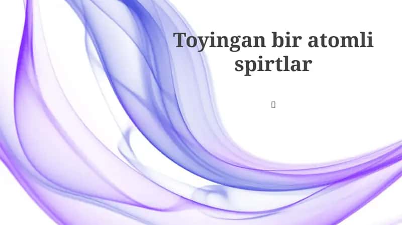 Toyingan bir atomli spirtlar
