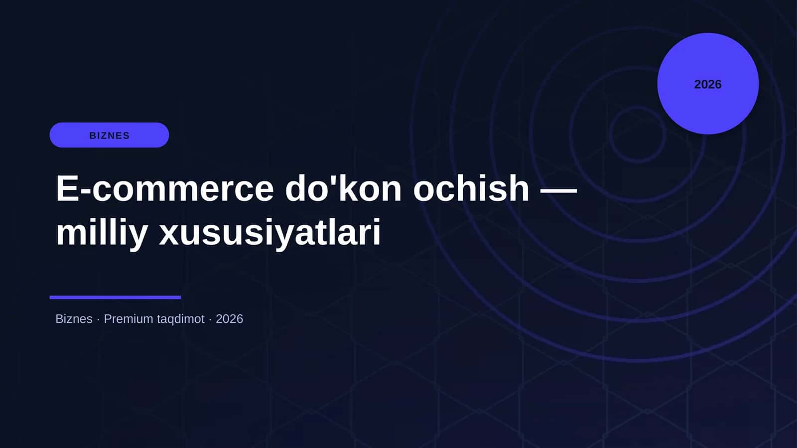 E-commerce do'kon ochish — milliy xususiyatlari