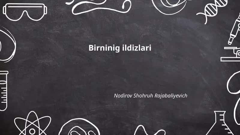 Birninig ildizlari