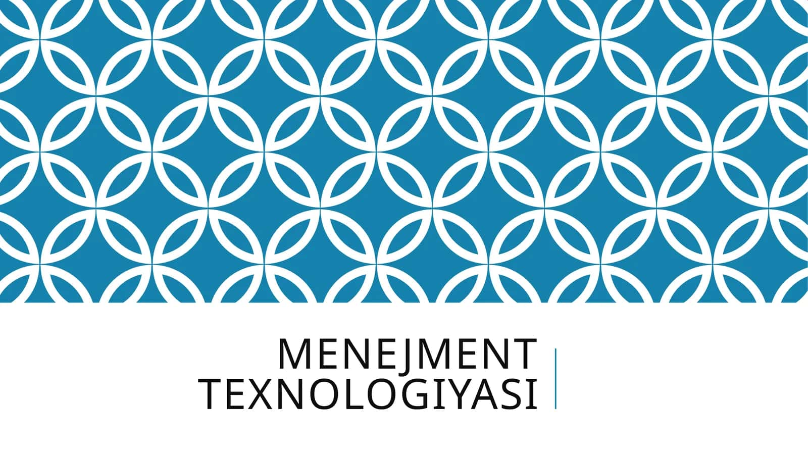 Menejment texnologiyasi