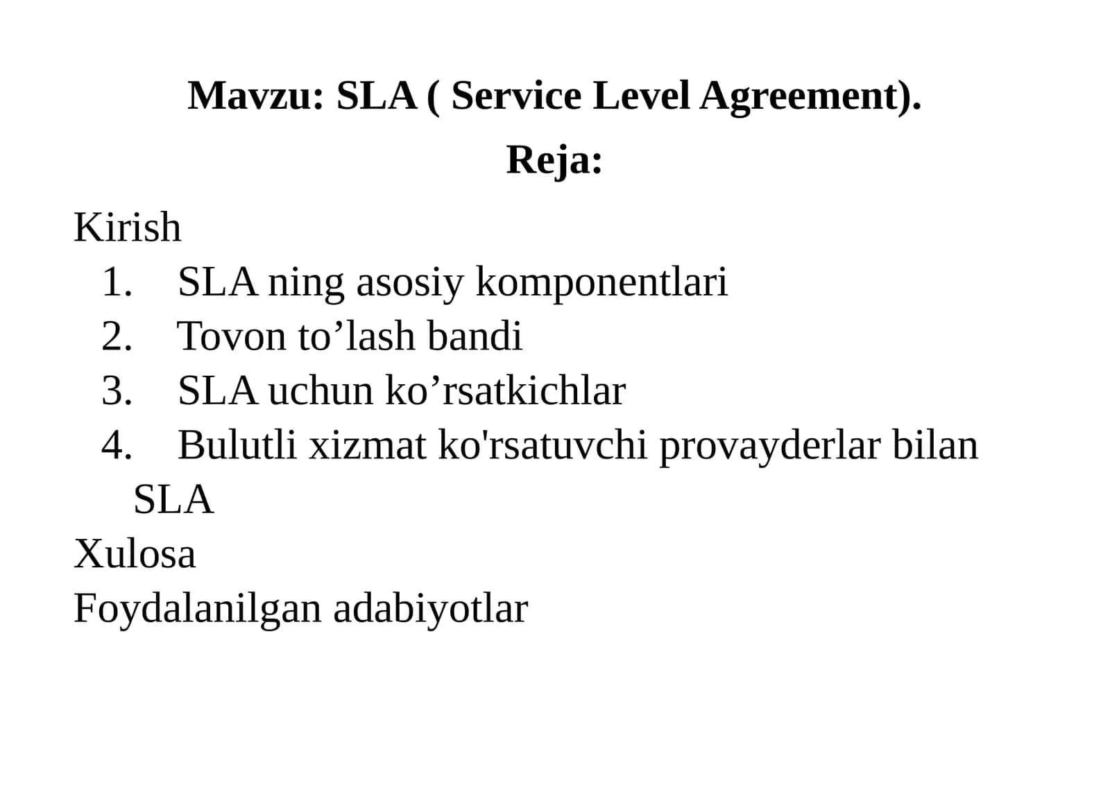 Service Level Agreement (SLA)