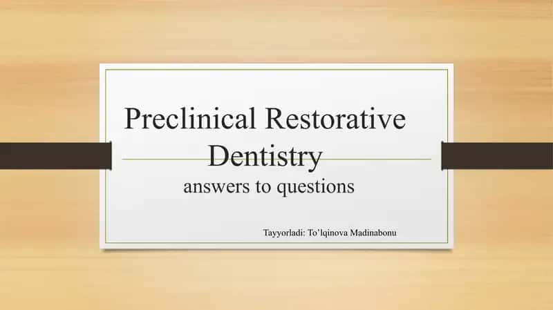 Preclinical Restorative Dentistry