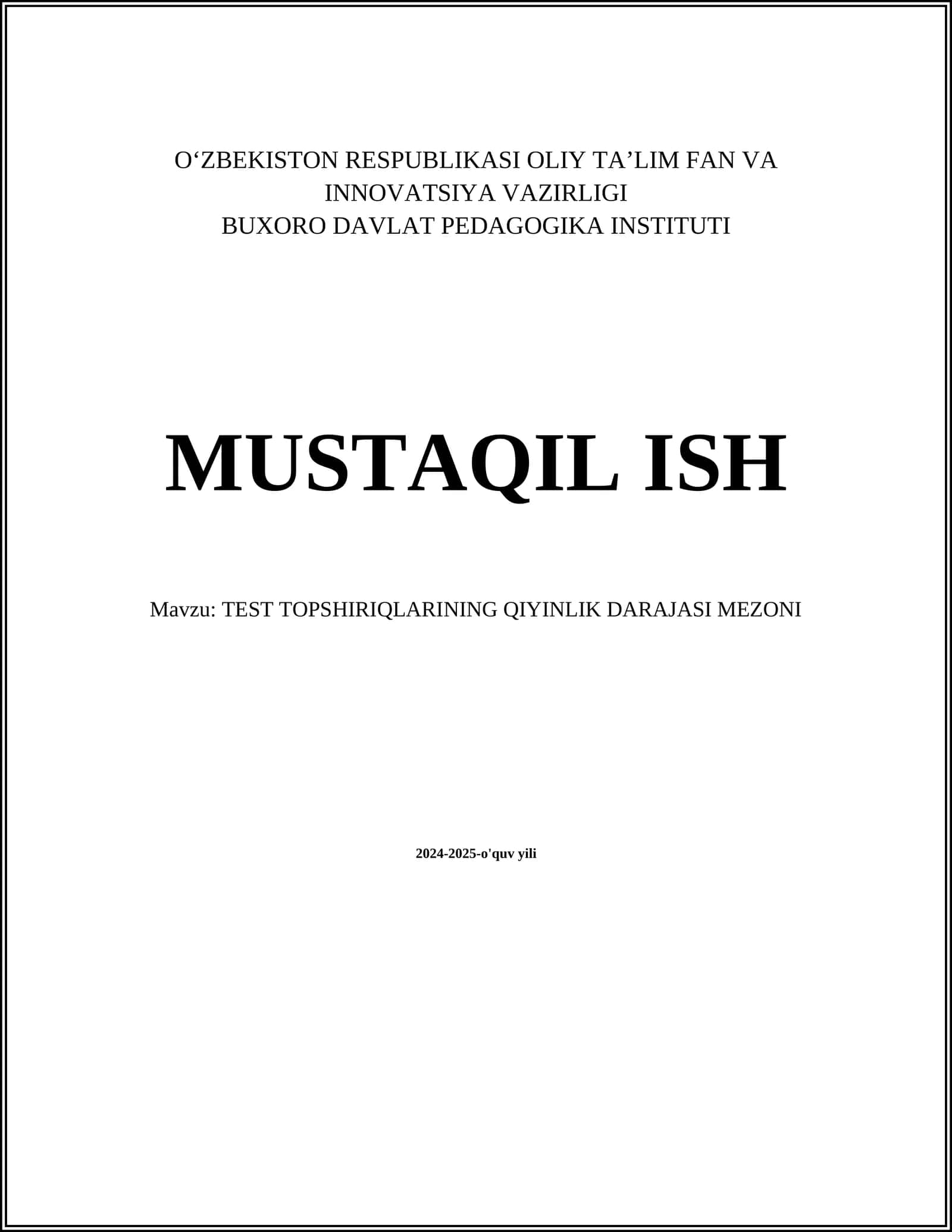 TEST TOPSHIRIQLARINING QIYINLIK DARAJASI MEZONI