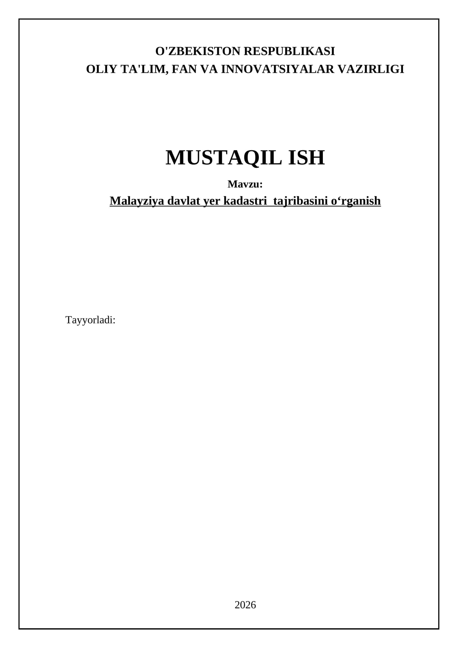 Malayziya davlat yer kadastri tajribasini oʻrganish