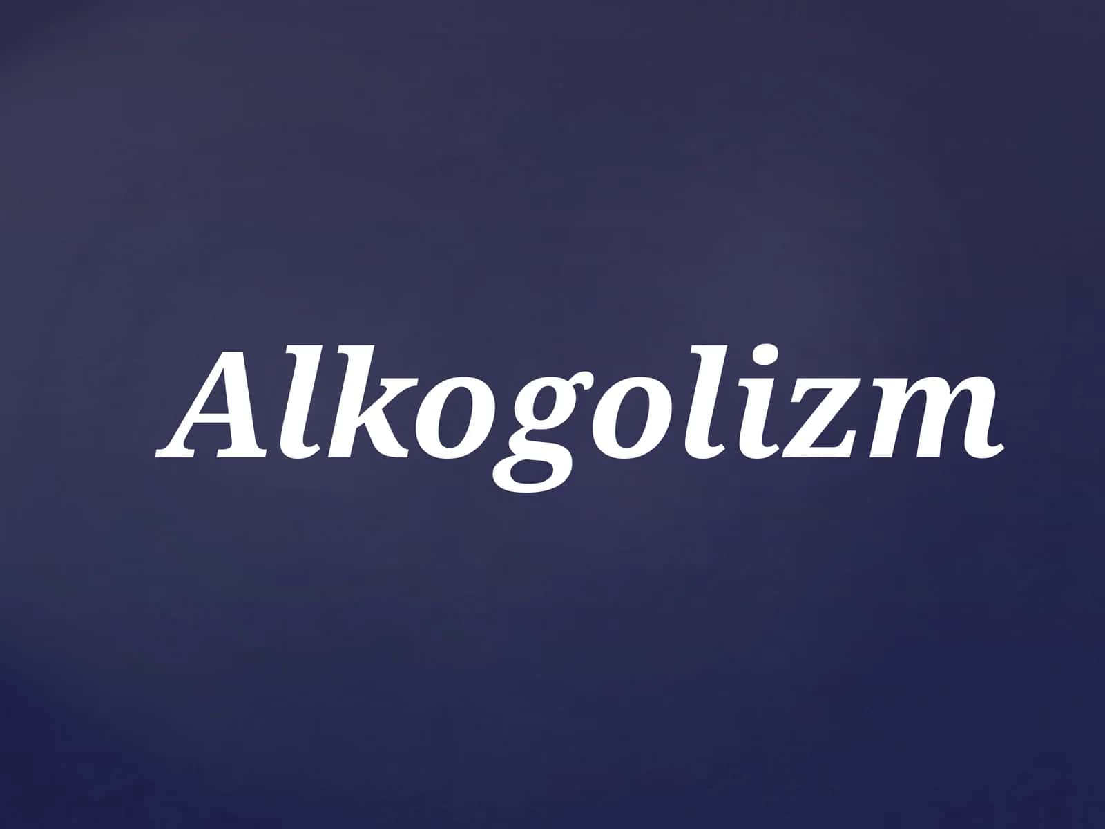 Alkogolizm