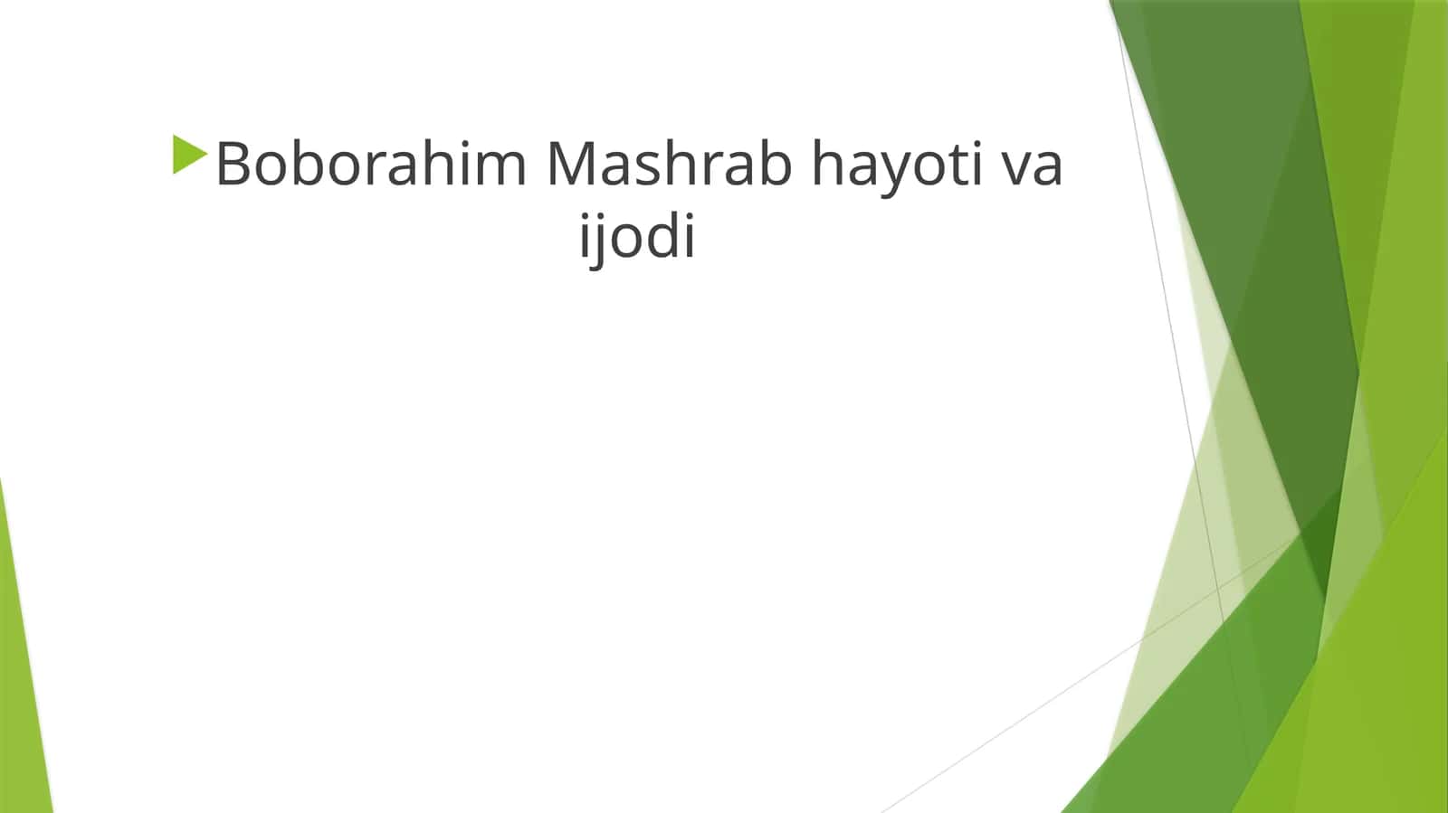 Boborahim Mashrab hayotivaijodi