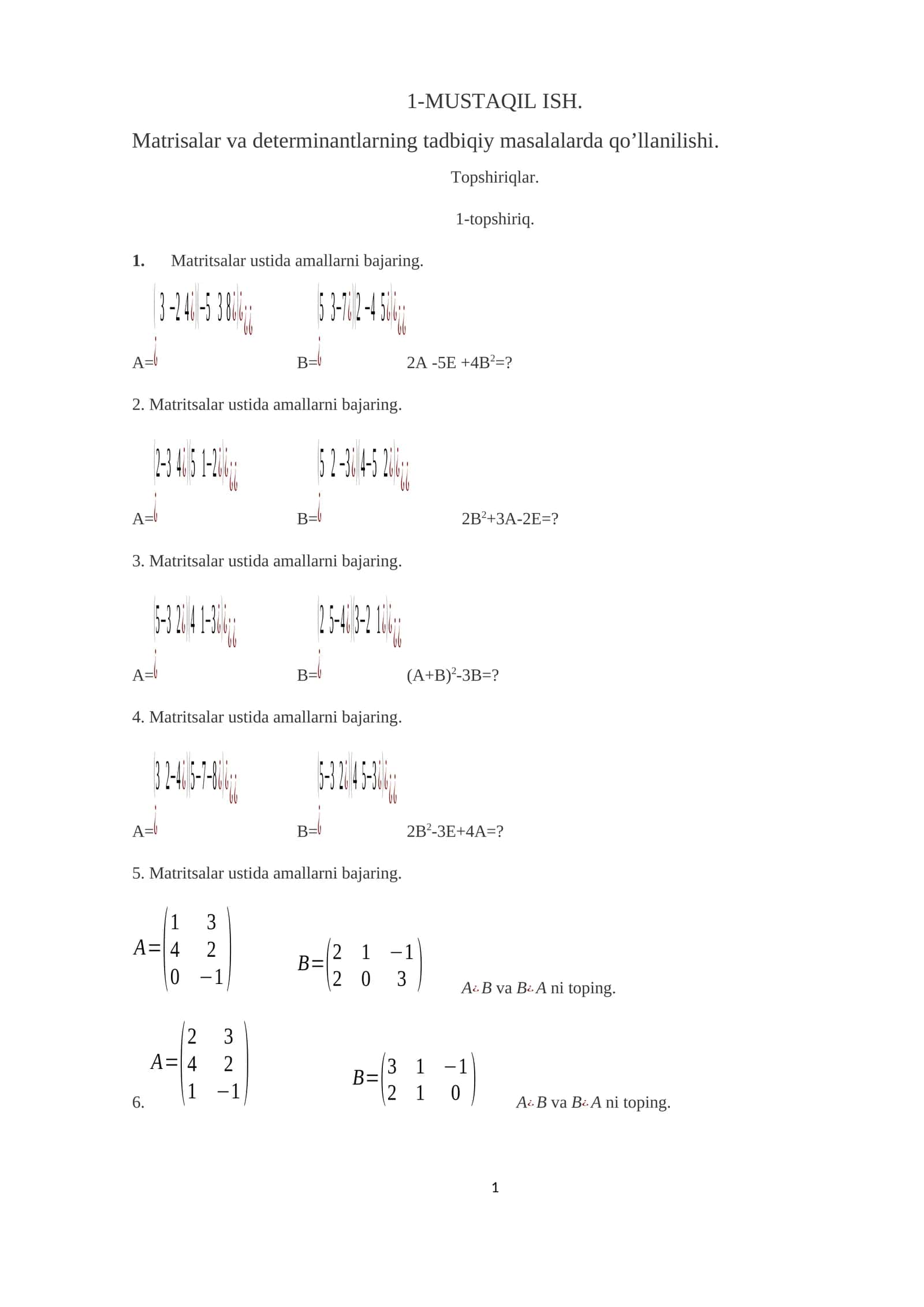 Matrisalar va determinantlarning tadbiqiy masalalarda qo’llanilishi
