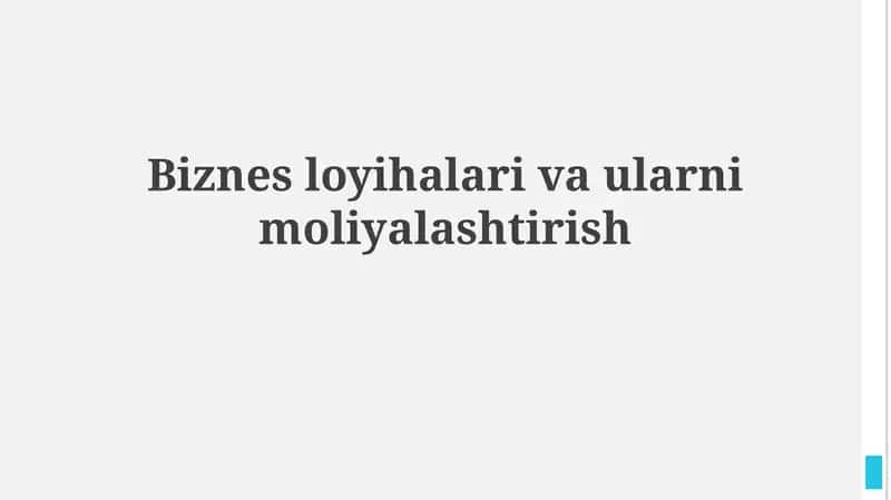 Biznes loyihalari vaularnimoliyalashtirish