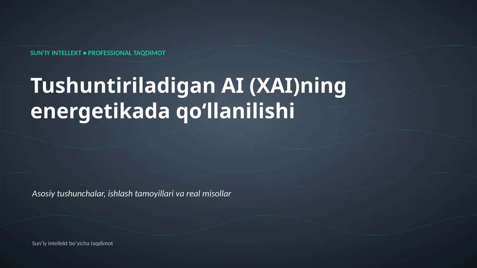 SUNʼIY INTELLEKT • PROFESSIONAL TAQDIMOT
