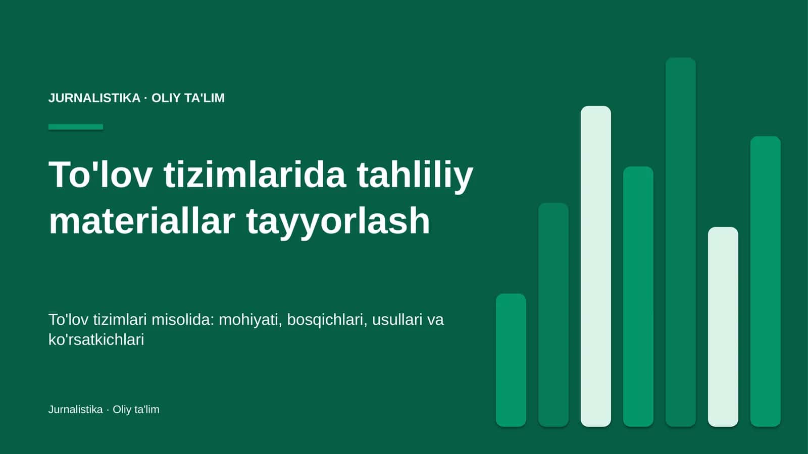 to'lov tizimlarida tahliliy materiallar tayyorlash 9548