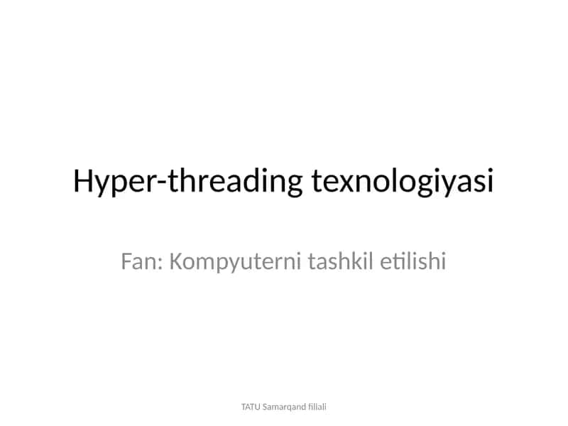 Hyper-threading texnologiyasi