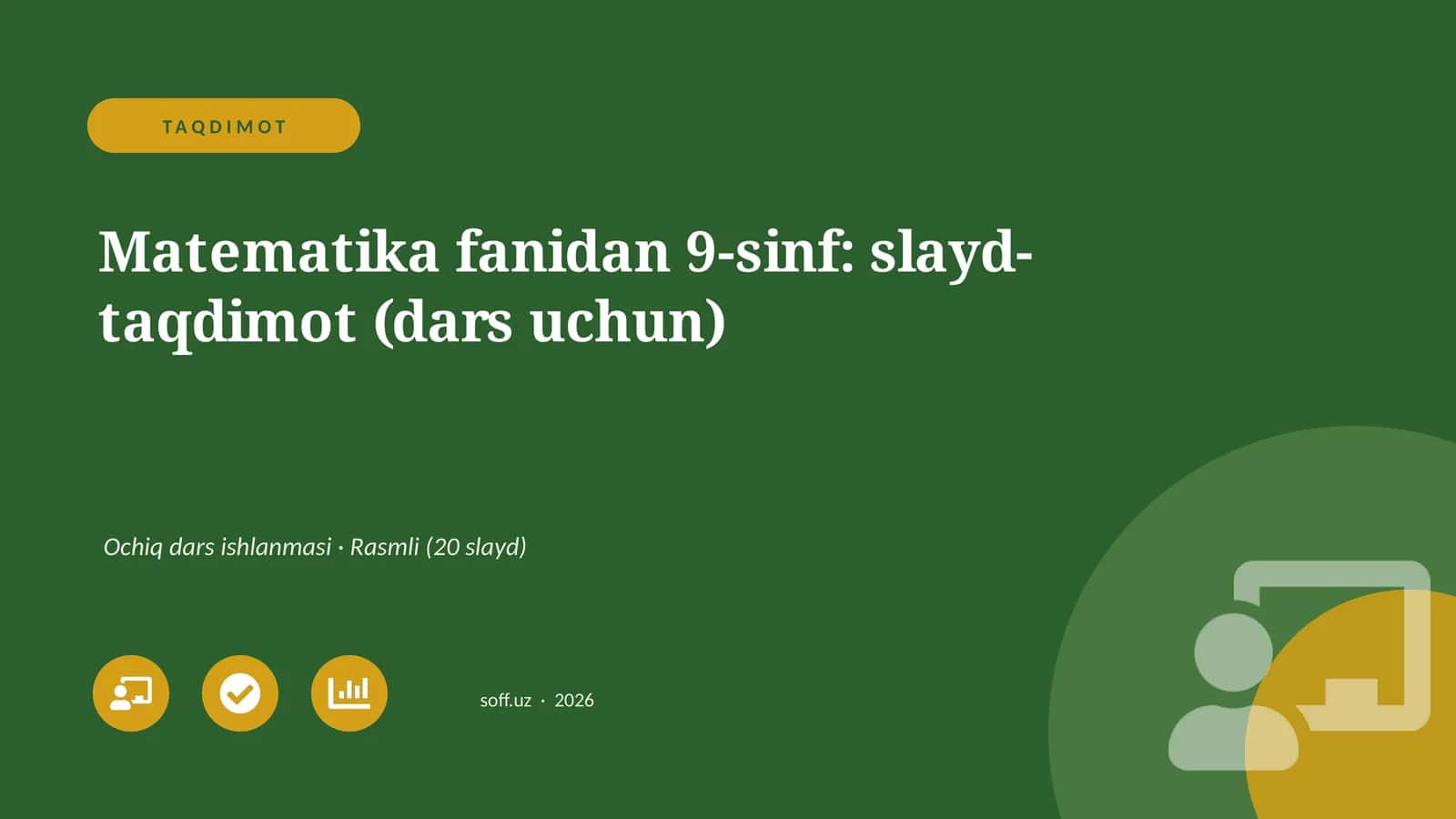 Matematika fanidan 9-sinf: slayd-taqdimot (dars uchun)