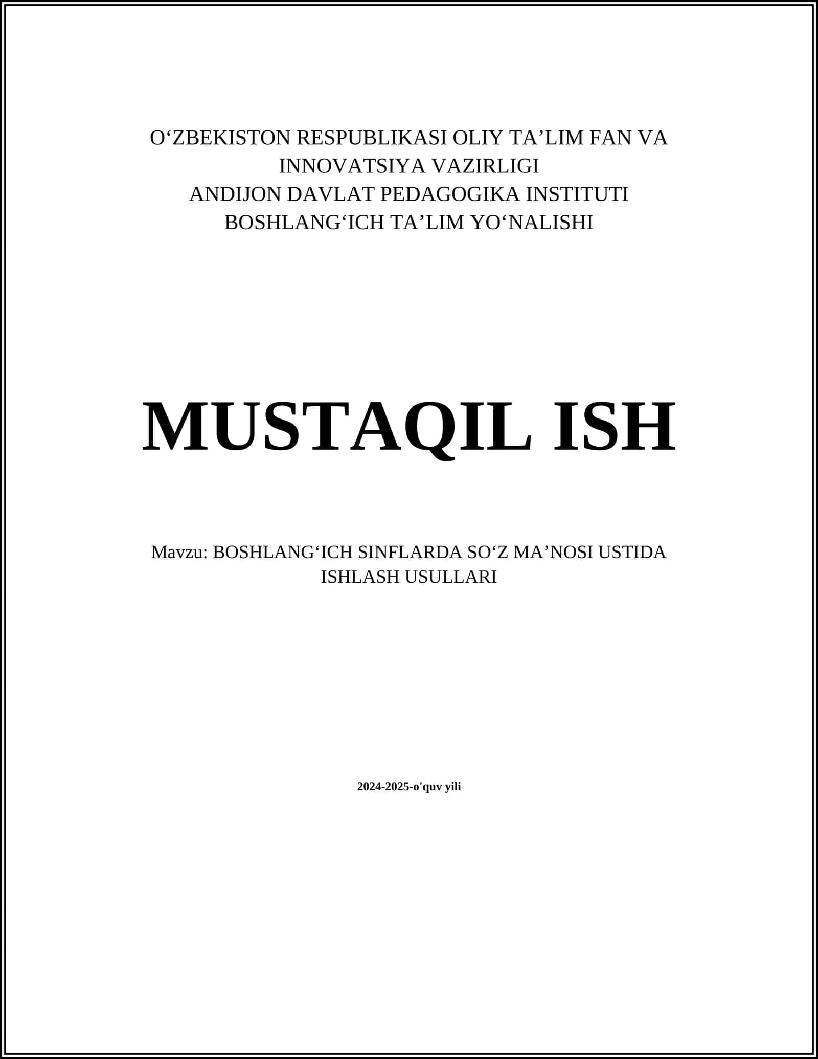 BOSHLANGʻICH SINFLARDA SOʻZ MAʼNOSI USTIDA ISHLASH USULLARI