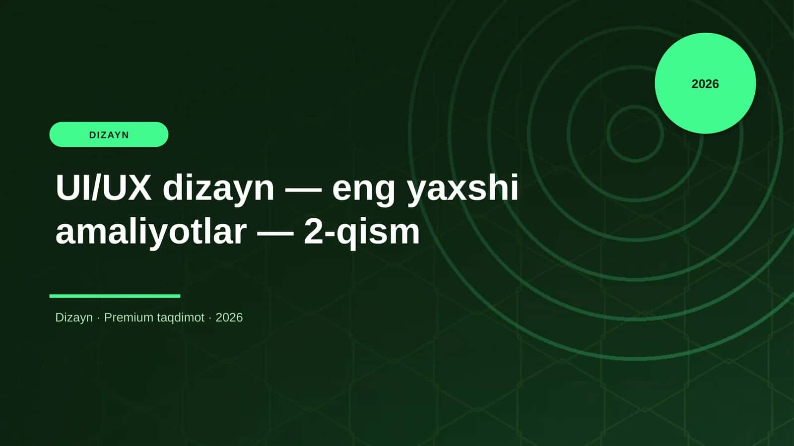 UI/UX dizayn — eng yaxshi amaliyotlar — 2-qism