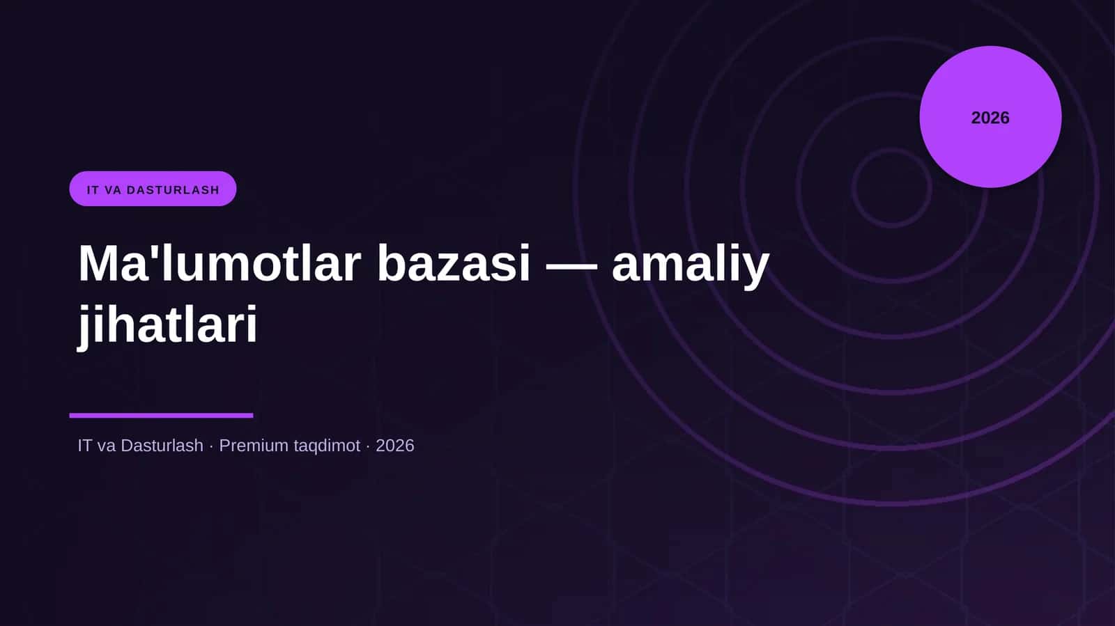 Ma'lumotlar bazasi — amaliy jihatlari