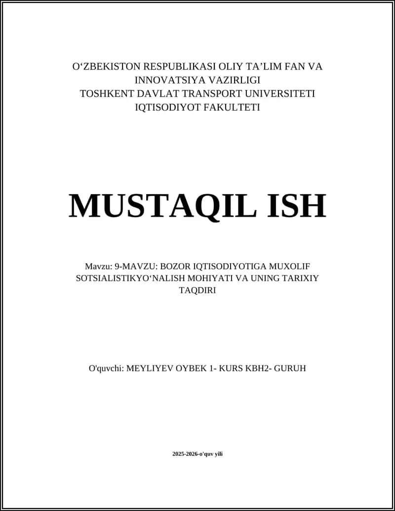 Bozor iqtisodiyotiga muxolif sotsialistik yo‘nalishning nazariy asoslari
