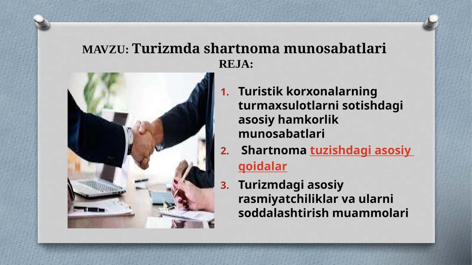 Turizm dashartnomamunosabatlari