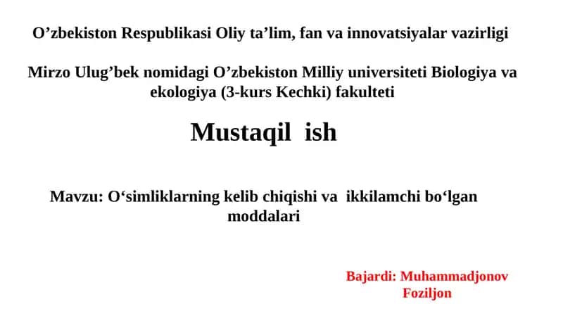 O'simliklar fiziologiyasi mustaqil ish