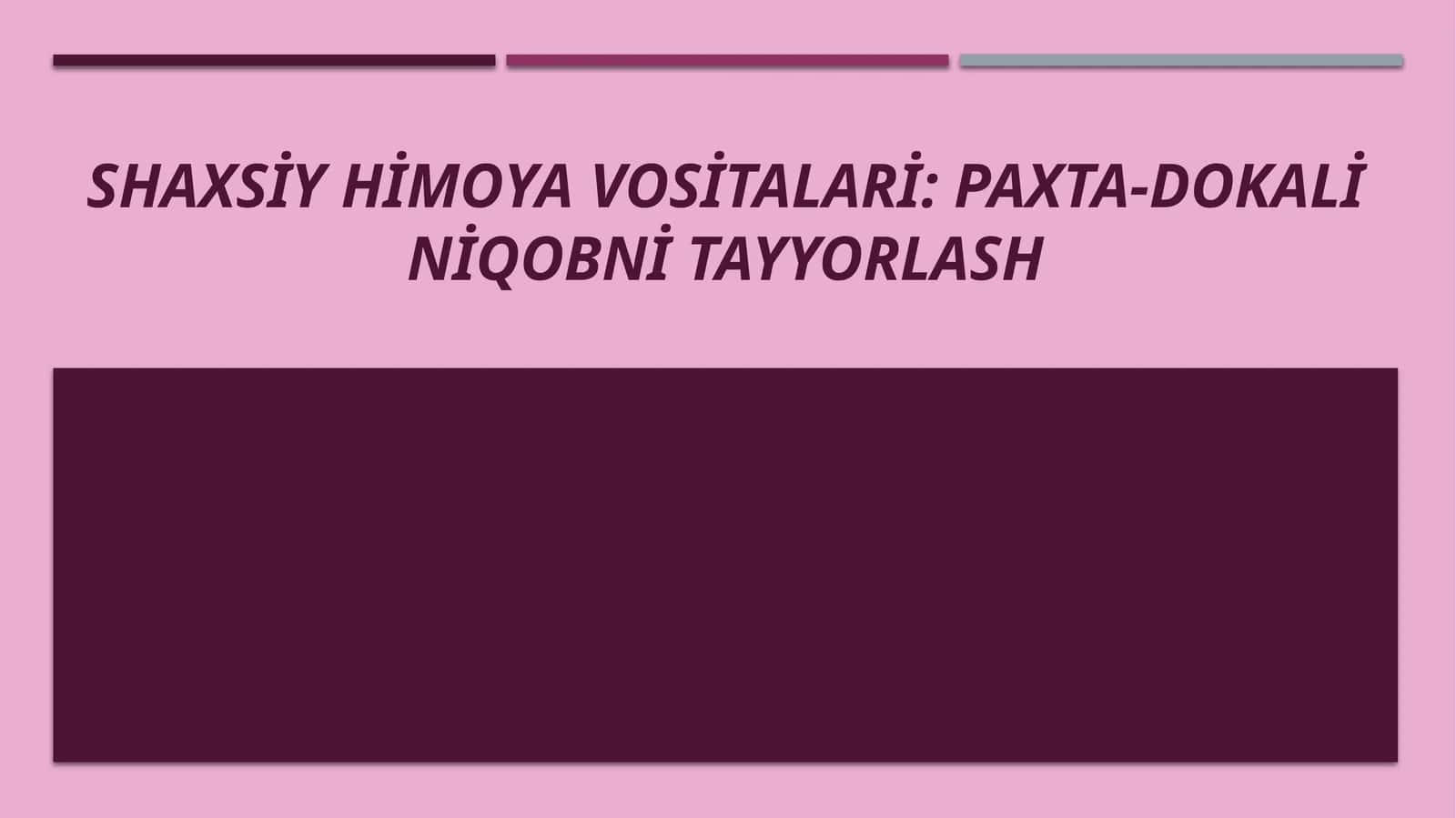 Shaxsiy himoya vositalari Paxta-dokali niqobni tayyorlash