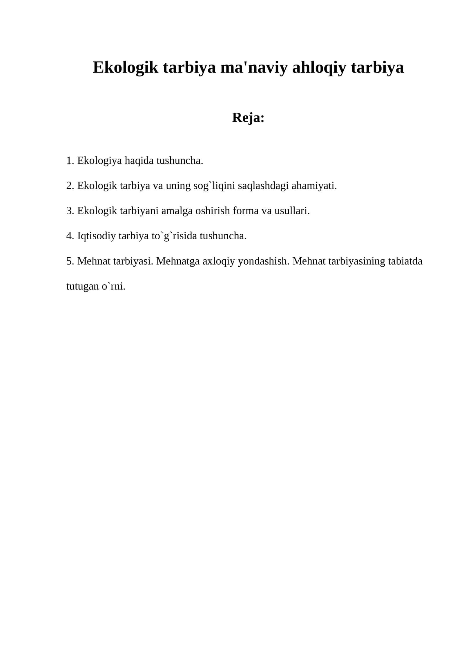 Ekologik tarbiya ma'naviy ahloqiy tarbiya