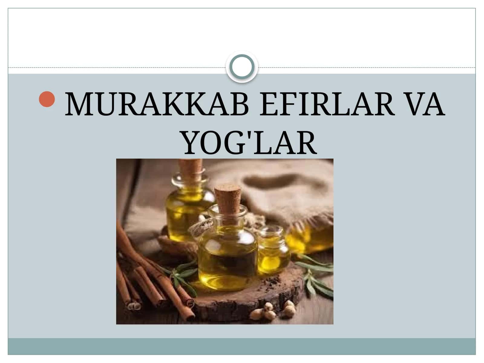 Murakkab efirlar va yog'lar
