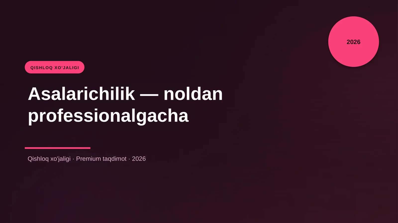 Asalarichilik - noldan professionalgacha