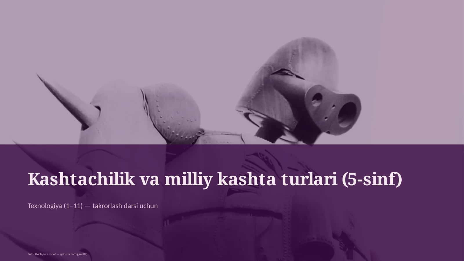 Kashtachilik va milliy kashta turlari (5-sinf)
