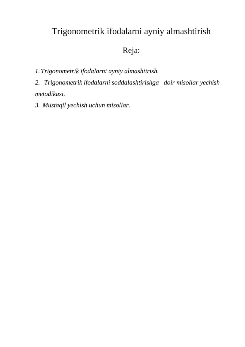 Trigonometrik ifodalarni ayniy almashtirish