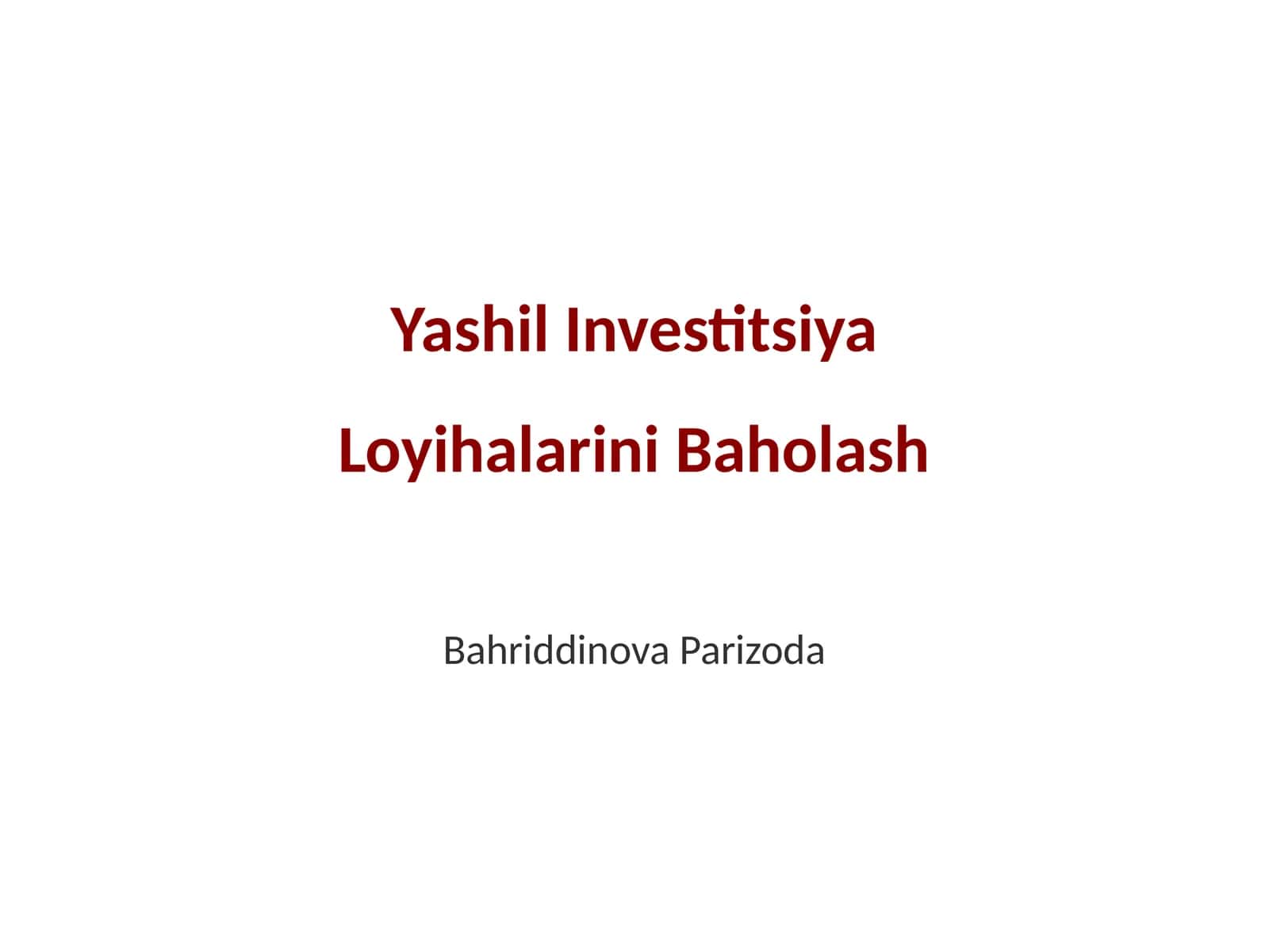 Yashil Investitsiya Loyihalarini Baholash