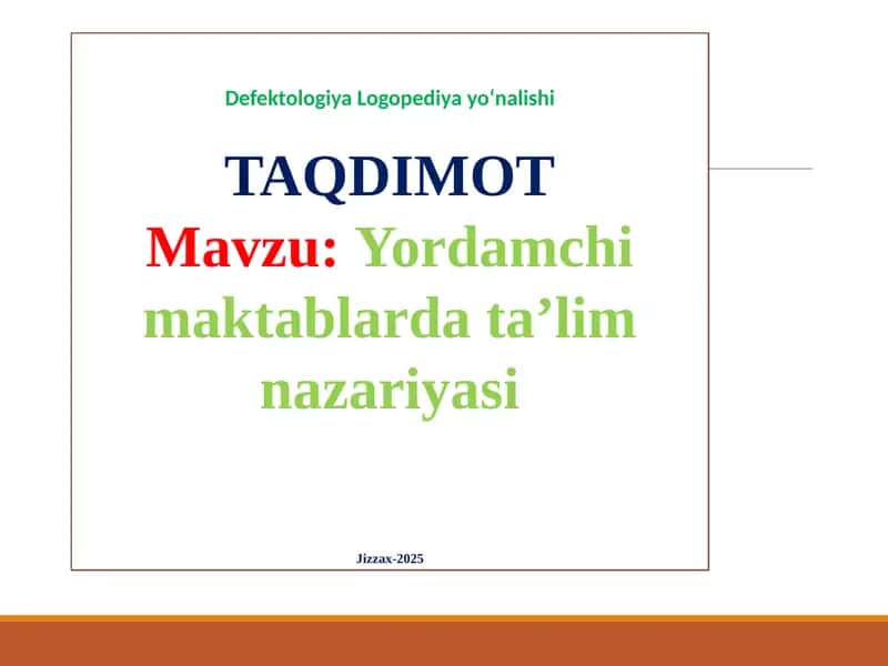 Yordamchi maktablarda ta’lim nazariyasi