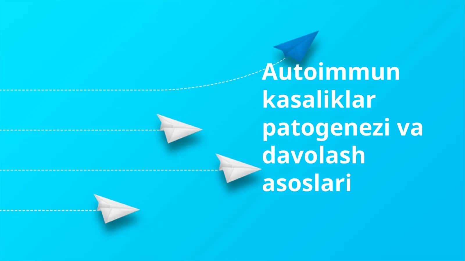 Avtoimmun kasaliklar patogenezi va davolash asoslari