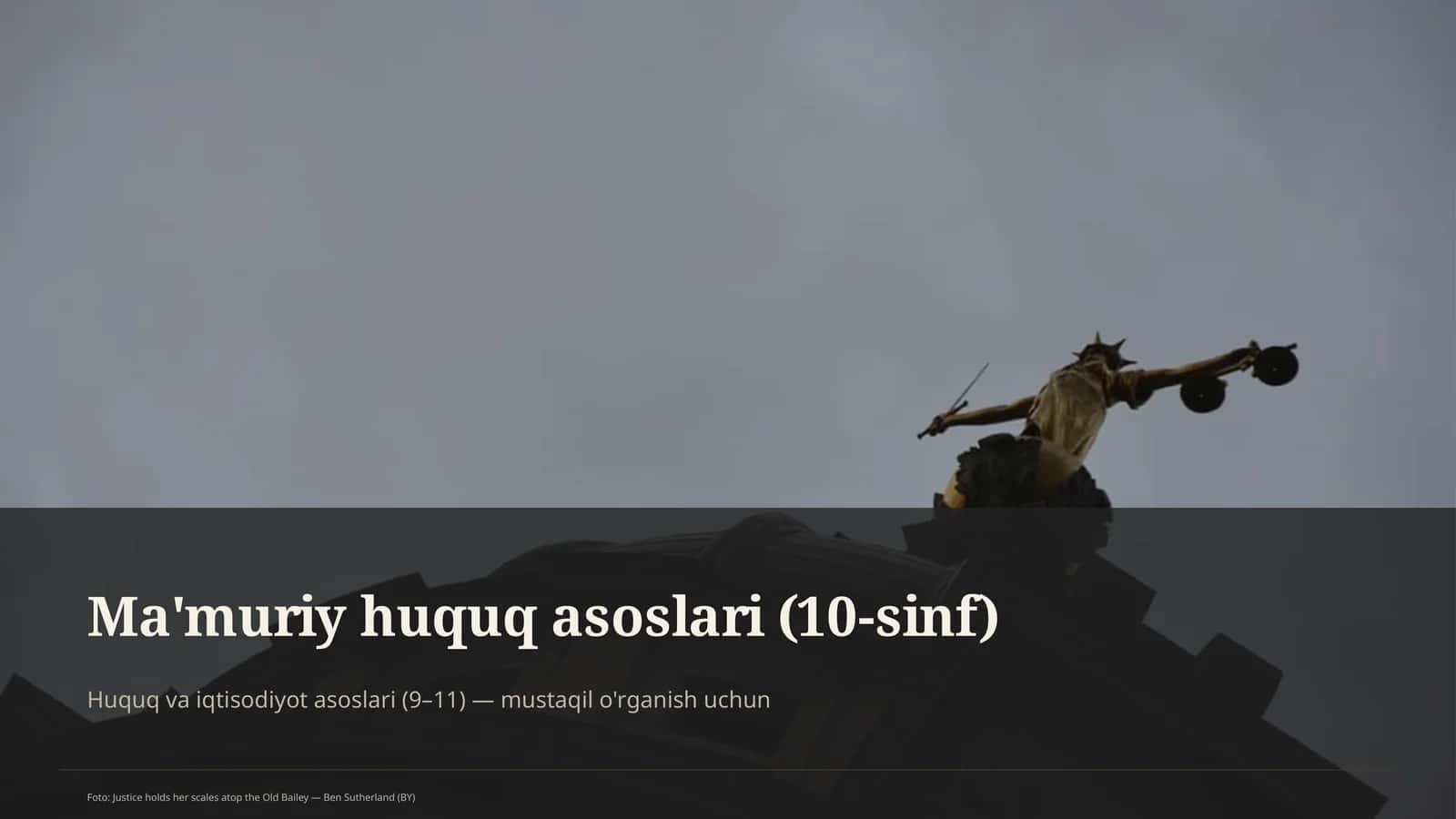 Ma'muriy huquq asoslari (10-sinf)