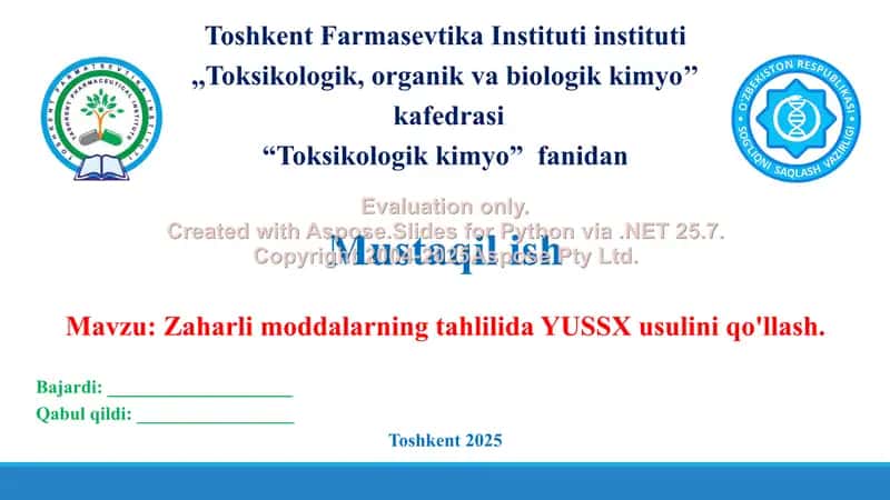 5. Zaharli moddalarning tahlilida YUSSX usulini qo'llash. Taqdimot 12 bet.