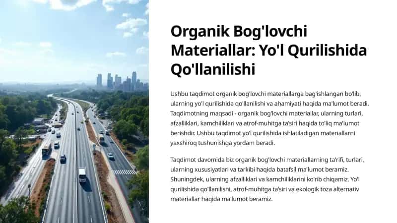 Organik Bog'lovchi Materiallar Yo'l Qurilishida Qo'llanilishi